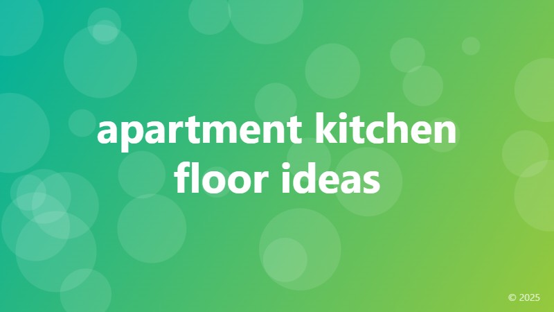 apartment kitchen floor ideas