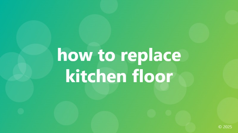 how to replace kitchen floor