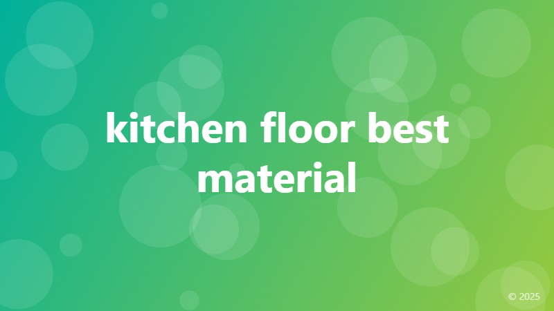 kitchen floor best material