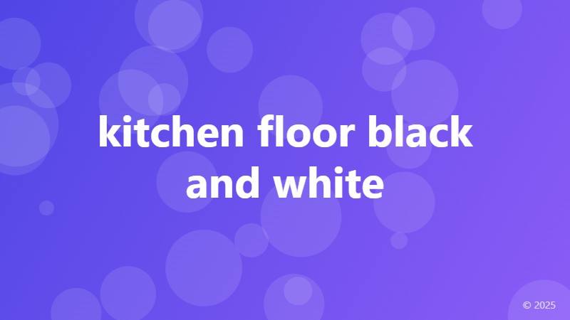 kitchen floor black and white