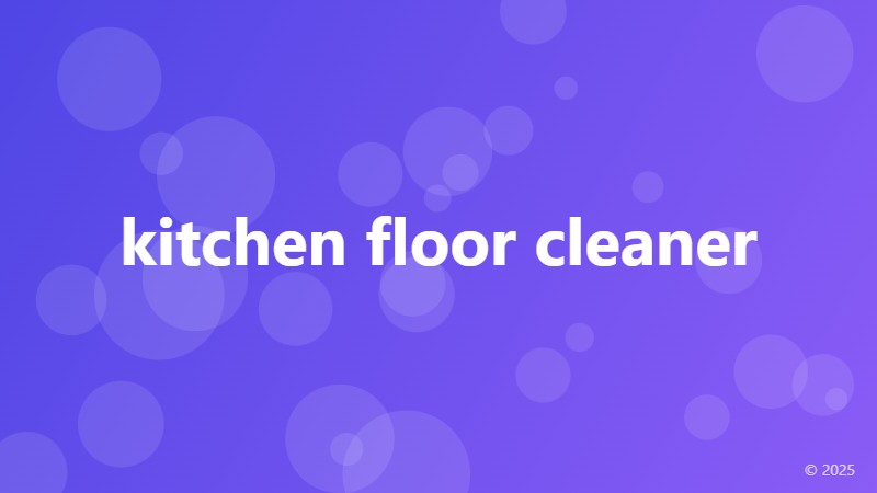 kitchen floor cleaner