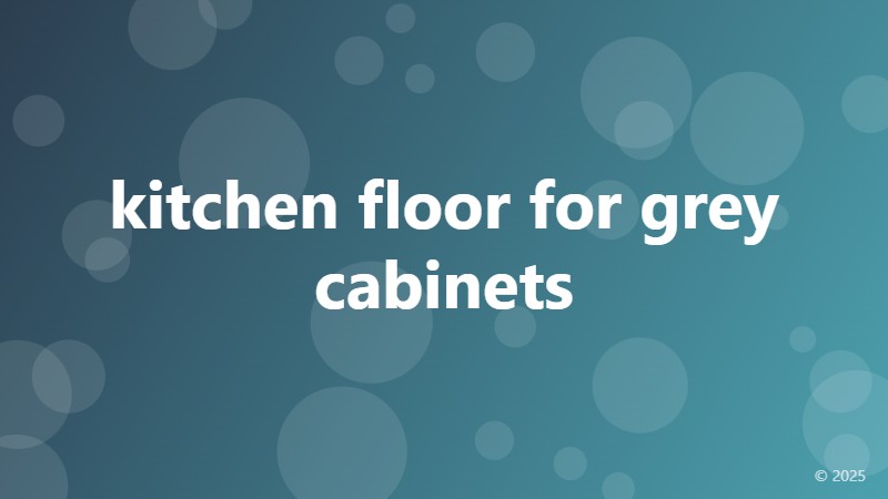 kitchen floor for grey cabinets