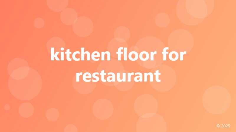 kitchen floor for restaurant