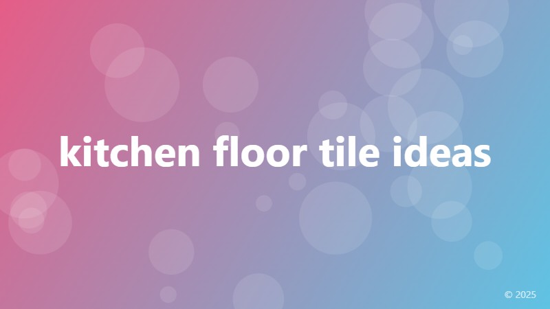 kitchen floor tile ideas