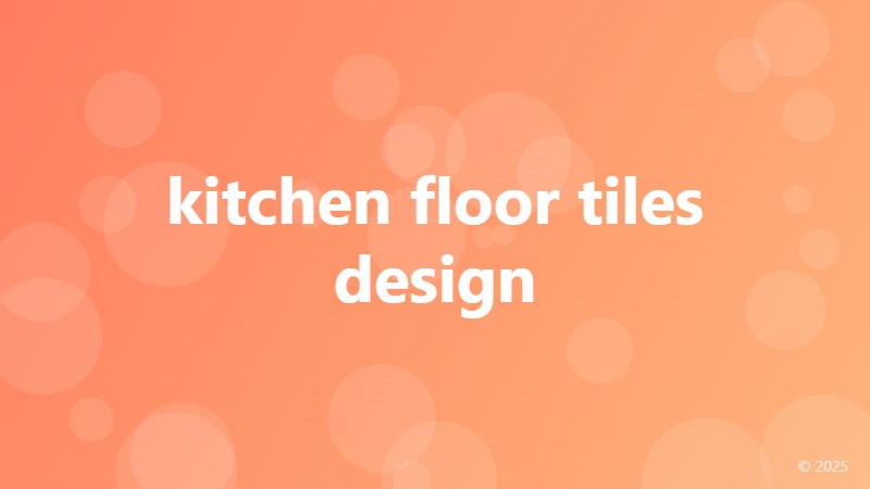 kitchen floor tiles design